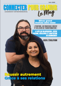Couverture du magazine Connecter pour grandir Juin 2025